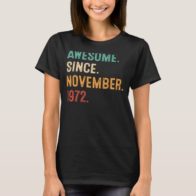 Camiseta Increíble desde noviembre de 1972 50º cumpleaños 5 (Anverso)