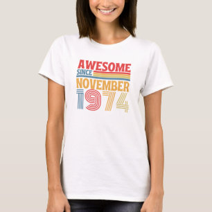 Camiseta Increíble desde noviembre de 1974