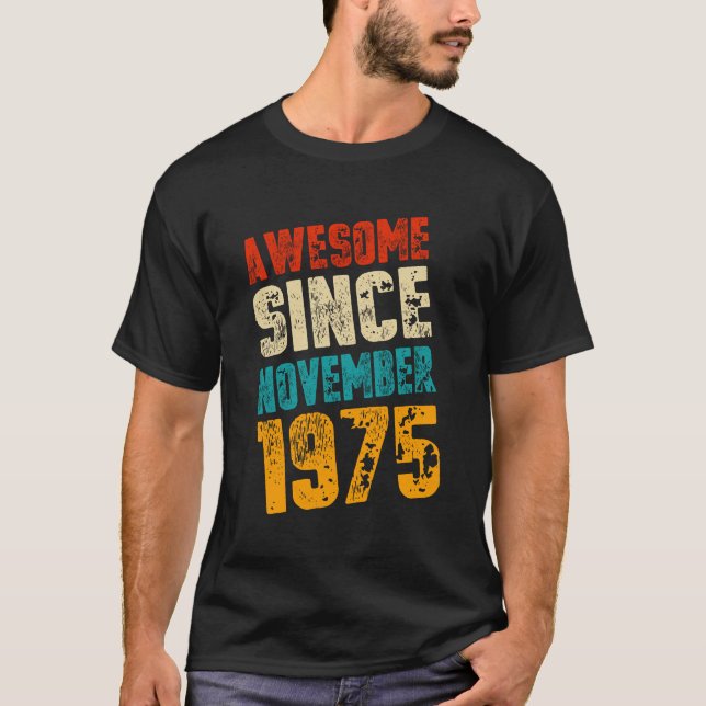 Camiseta Increíble desde noviembre de 1975 | 48 Años | 48.ª (Anverso)
