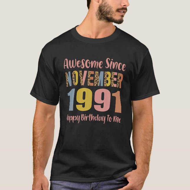 Camiseta Increíble Desde Noviembre De 1991, 30 Años De Edad (Anverso)