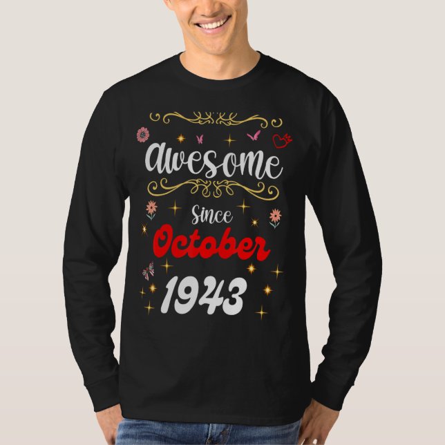 Camiseta Increíble desde octubre de 1943, flores de cumplea (Anverso)