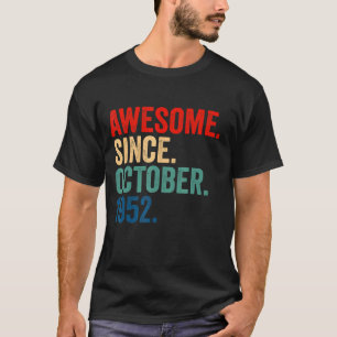 Camiseta Increíble desde octubre de 1952: 70 años de edad
