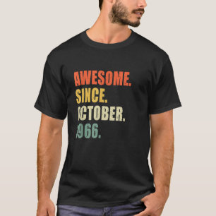 Camiseta Increíble desde octubre de 1966 cumpleaños de 56 a