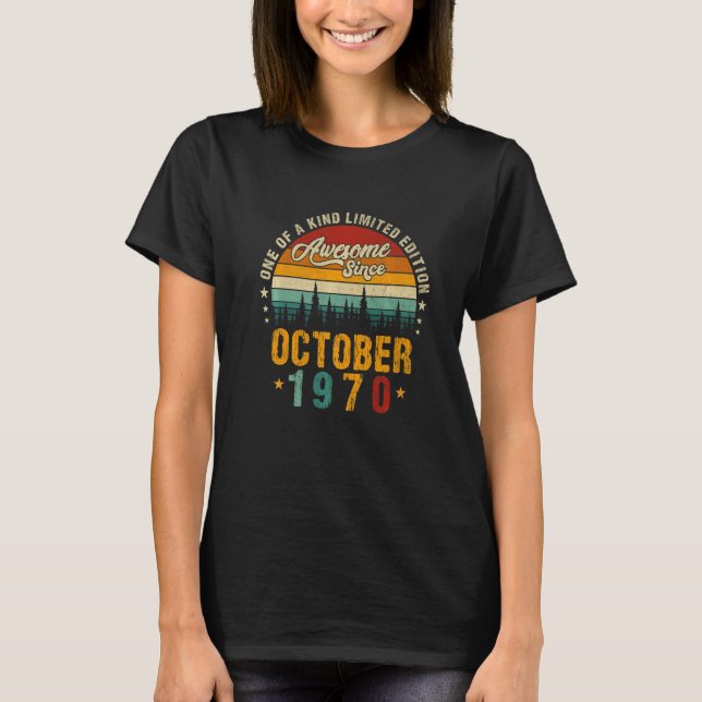 Camiseta Increíble desde octubre de 1970: 52º cumpleaños (Anverso)