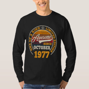 Camiseta Increíble desde octubre de 1977 45º cumpleaños 45 