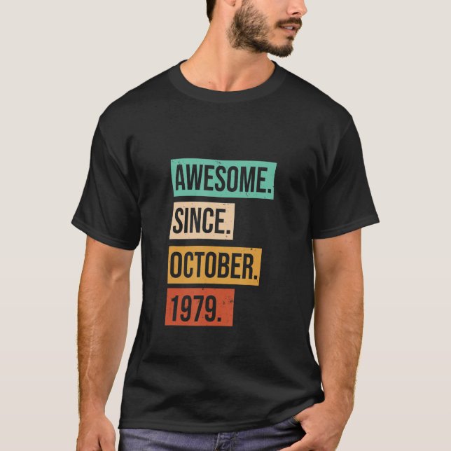 Camiseta Increíble desde octubre de 1979 Gráfico de cumplea (Anverso)