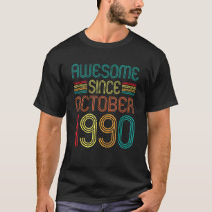 Camiseta Increíble desde octubre de 1990 Retro 32 años 32