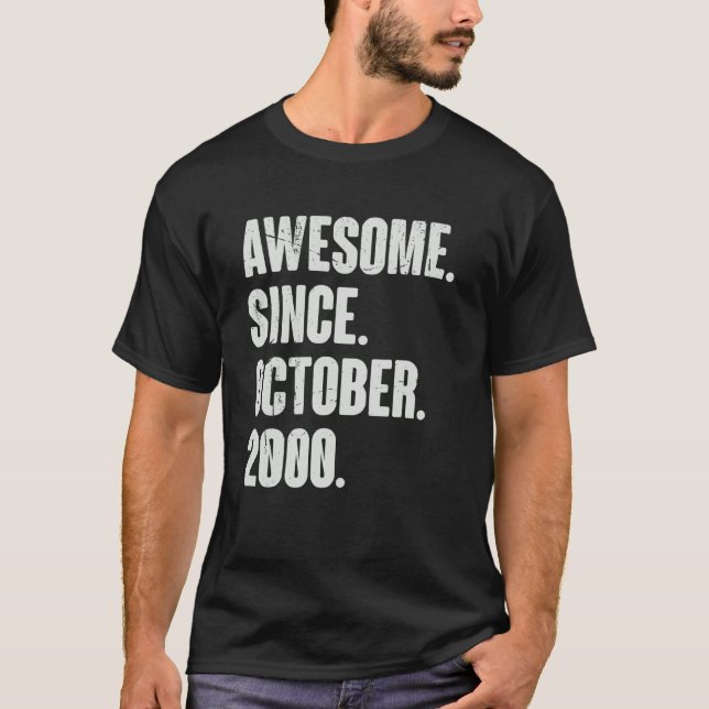 Camiseta Increíble desde octubre de 2000 22 años (Anverso)