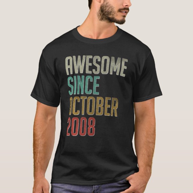 Camiseta Increíble desde octubre de 2008 13º cumpleaños 13  (Anverso)