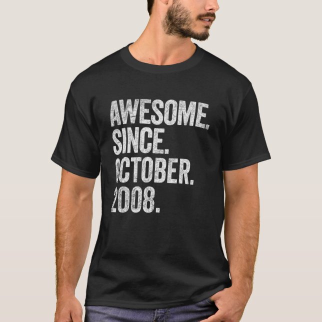 Camiseta Increíble desde octubre de 2008 14º cumpleaños 14  (Anverso)
