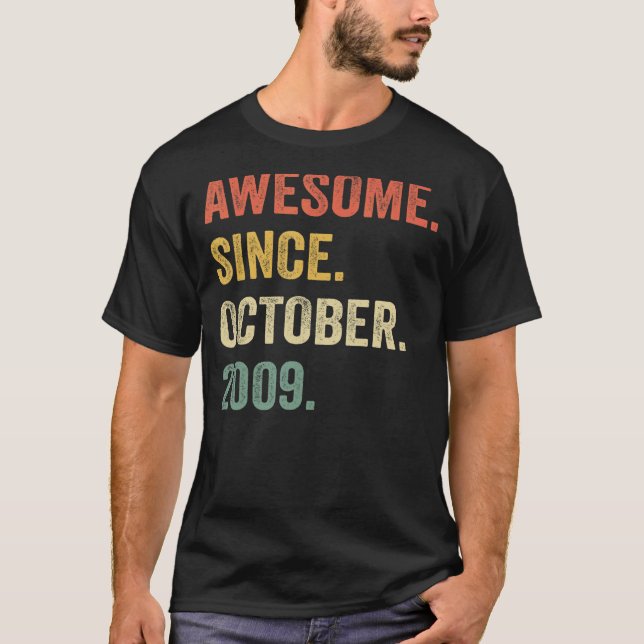 Camiseta Increíble desde octubre de 2009 13 años (Anverso)