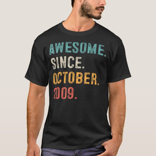 Camiseta Increíble desde octubre de 2009 13 años (Anverso)