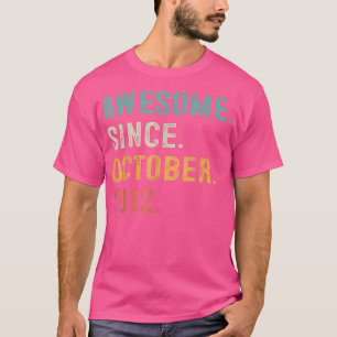 Camiseta Increíble desde octubre de 2012 10 Regalos de cump