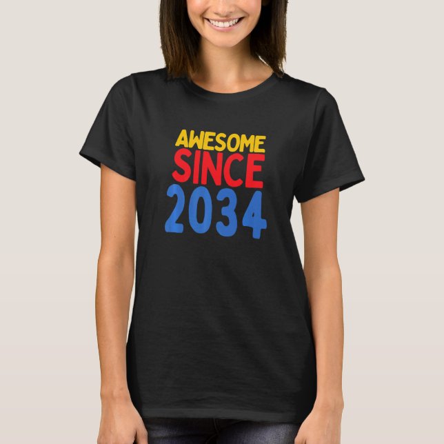 Camiseta Increíble desde que nació 2034 en 2034 (Anverso)