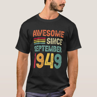 Camiseta Increíble Desde Septiembre De 1949 73º Cumpleaños