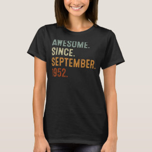 Camiseta Increíble desde septiembre de 1952 70º cumpleaños