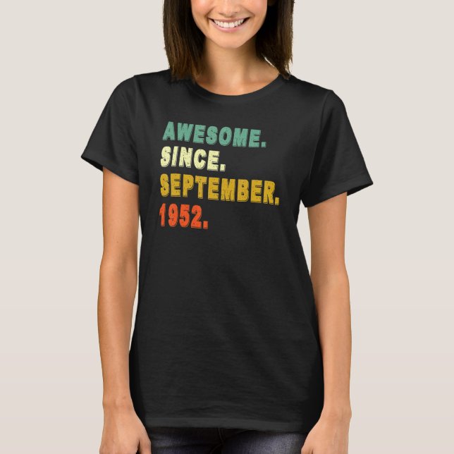 Camiseta Increíble desde septiembre de 1952 70º cumpleaños  (Anverso)