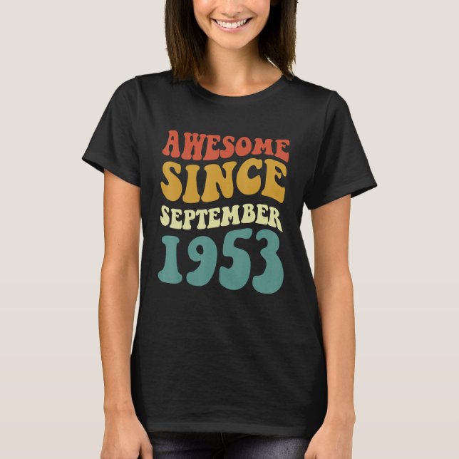 Camiseta Increíble desde septiembre de 1953 Retro Groovy 69 (Anverso)