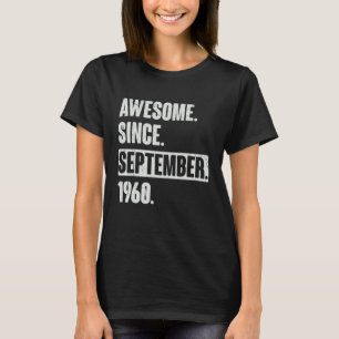 Camiseta Increíble desde septiembre de 1960 62 años 62 Bir