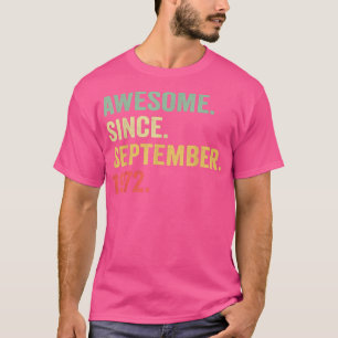 Camiseta Increíble desde septiembre de 1972 50º regalo de c