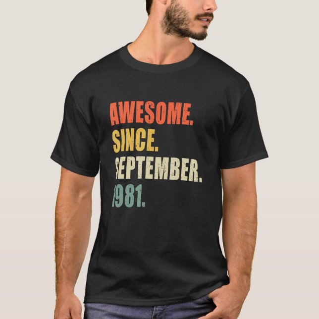 Camiseta Increíble desde septiembre de 1981 Cumpleaños de 4 (Anverso)