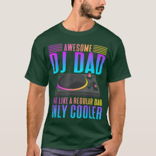 Camiseta Increíble DJ Papá Divertido DJ Amigos de música am