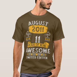 Camiseta Increíble edad de 11 años desde agosto de 2011