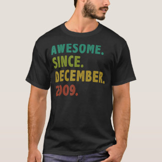 Camiseta Increíble edad de 13 años desde diciembre de 2009