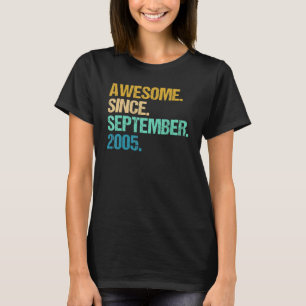 Camiseta Increíble edad de 17 años desde septiembre de 2005