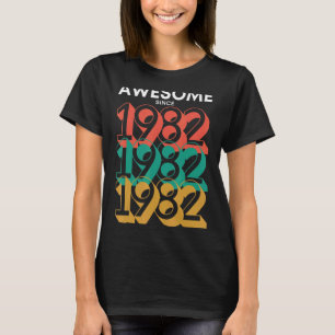 Camiseta Increíble edad de 40 años desde 1982 40º cumpleaño