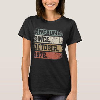 Camiseta Increíble edad de 44 años desde octubre de 1978 44