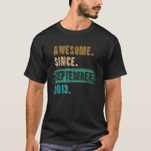 Camiseta Increíble edad de 9 años desde septiembre de 2013
