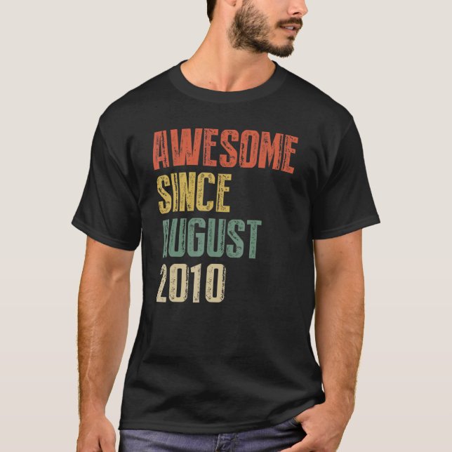Camiseta Increíble edad desde agosto de 2010 (Anverso)