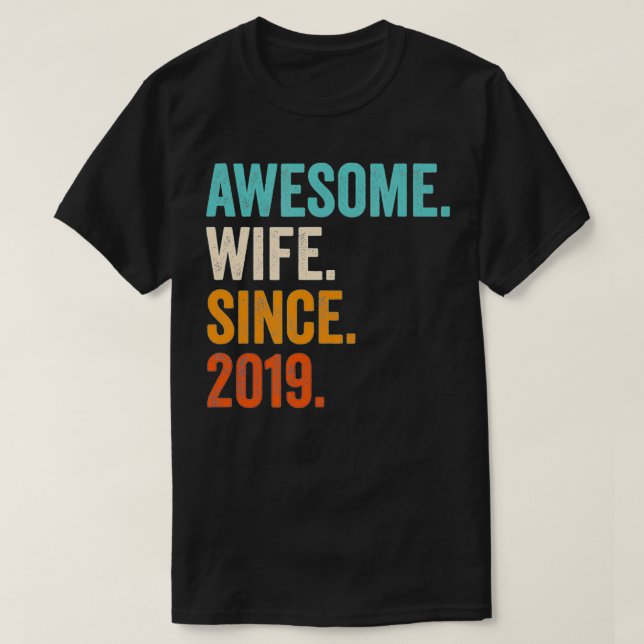 Camiseta Increíble esposa desde 2019 Tercer aniversario bod (Diseño del anverso)
