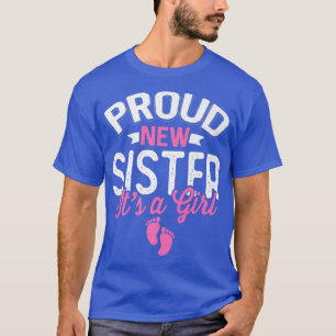 Camiseta Increíble Guay Orgullosa Nueva Hermana Es Un Géner