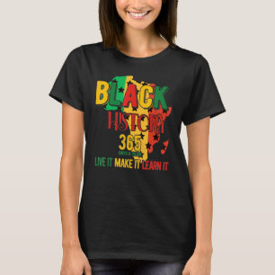 Camiseta Increíble historia negra 365 días al año en vivo q