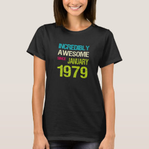 Camiseta Increíble Increíble desde el cumpleaños de enero d