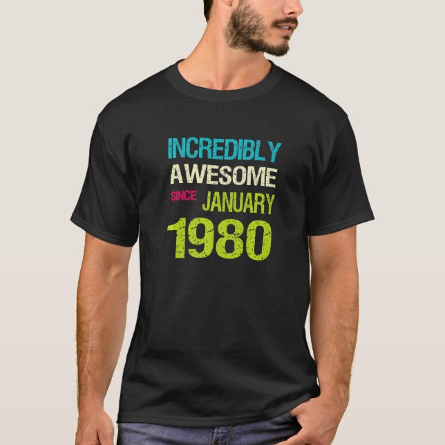 Camiseta Increíble Increíble Desde El Cumpleaños De Enero D (Anverso)