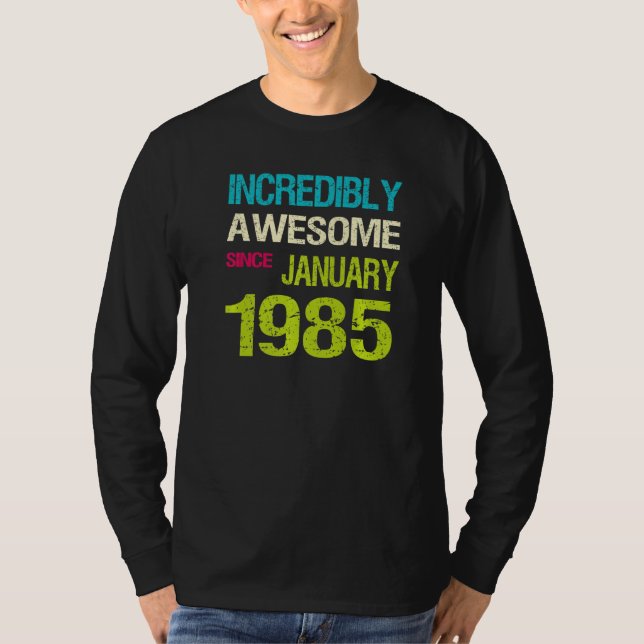 Camiseta Increíble Increíble desde el cumpleaños de enero d (Anverso)