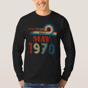 Camiseta Increíble leyenda épica desde mayo de 1970 52º cum
