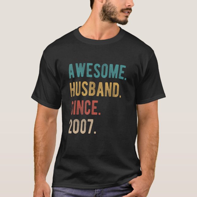Camiseta Increíble marido desde 2007 15º Boda Aniversa (Anverso)