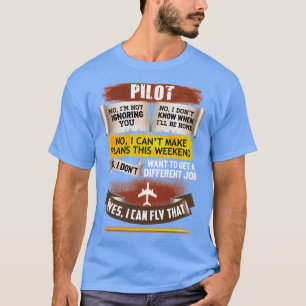 Camiseta Increíble Piloto Puede Arreglar Eso