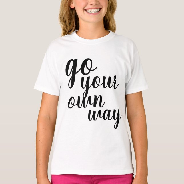 Camiseta Increíble poder de chica sigue tu propio camino (Anverso)