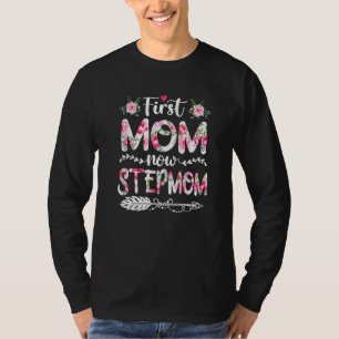 Camiseta Increíble primera madre, ahora familia Stepmom, ma