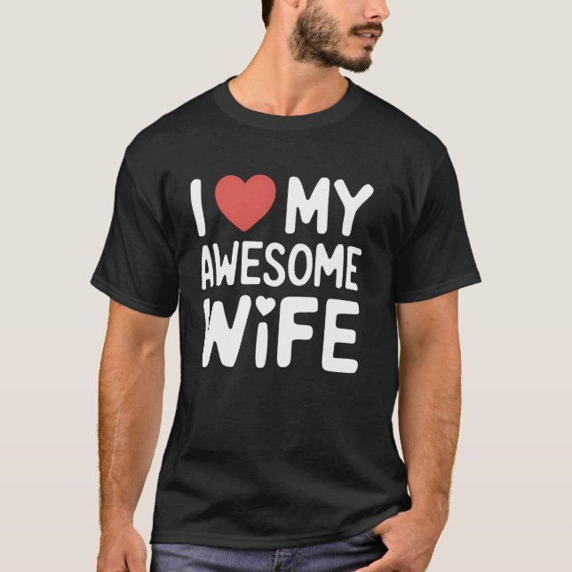 Camiseta Increíble regalo de agradecimiento a esposas (Anverso)