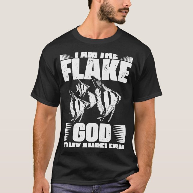 Camiseta Increíble Soy El Dios Flake Para El Angelfish Acua (Anverso)