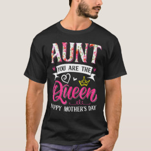 Camiseta Increíble tía eres el Día de la Reina Madre Mamáes