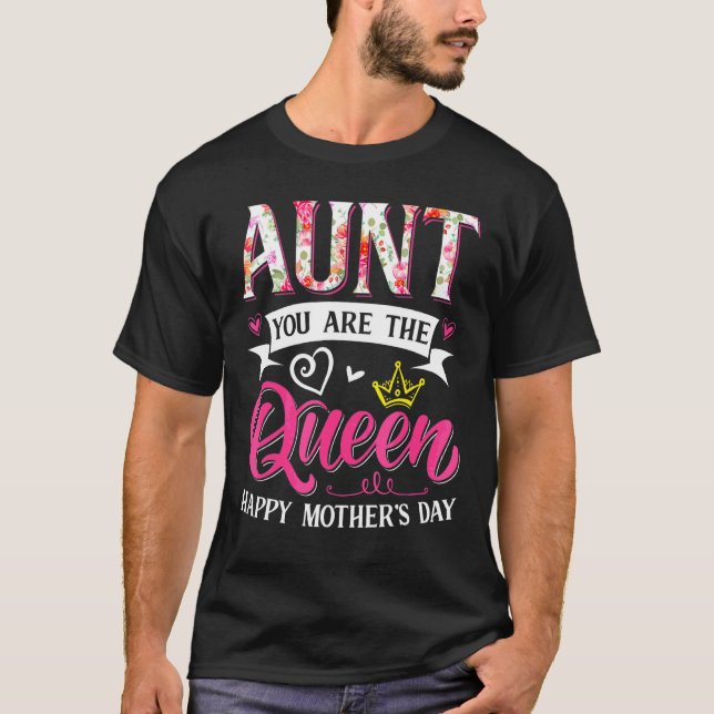 Camiseta Increíble tía eres el Día de la Reina Madre Mamáes (Anverso)