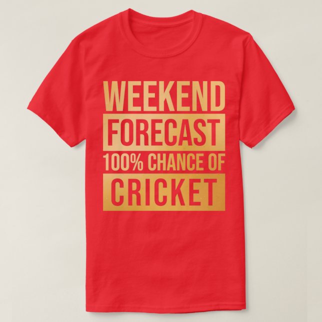 Camiseta Increíble Y Gracioso Pronóstico De Fin De Semana C (Diseño del anverso)