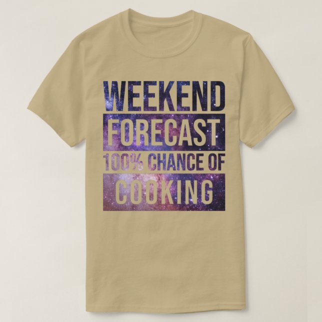 Camiseta Increíble Y Gracioso Pronóstico De Fin De Semana C (Diseño del anverso)